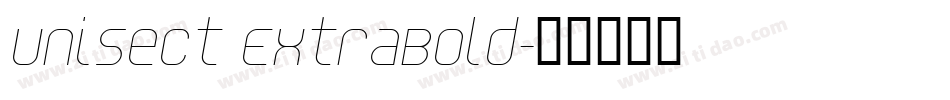 Unisect ExtraBold字体转换